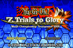 Yu-Gi-Oh! - 7 Trials to Glory - World Championship Tournament 2005: Title